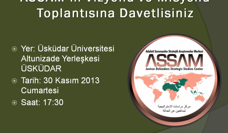 ASSAM’ın Vizyon ve Misyonu Toplantısı